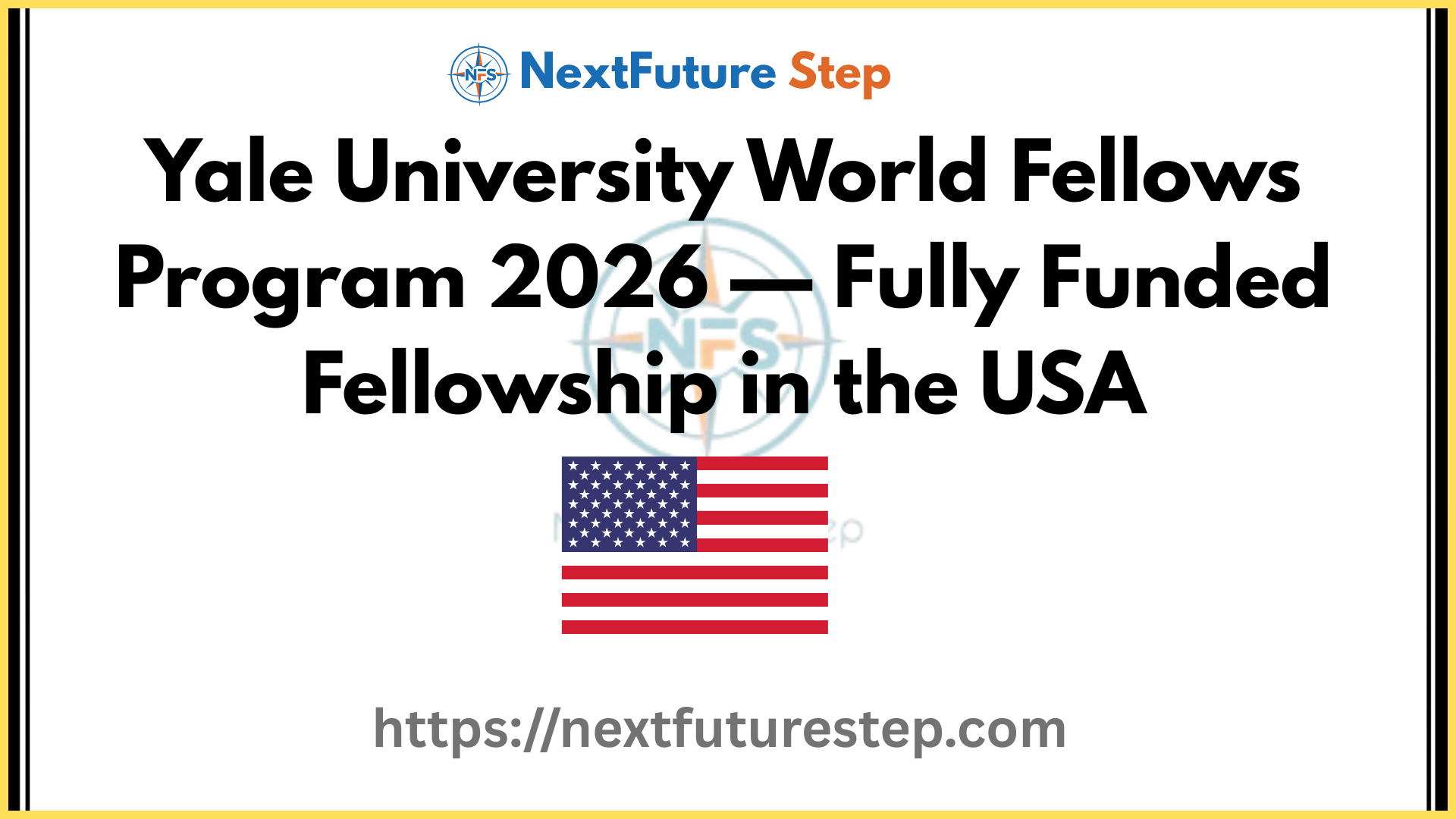 Yale University World Fellows Program 2026 — Fully Funded Fellowship in the USA